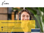 Teamadministrator (m/w/d) - Lüneburg