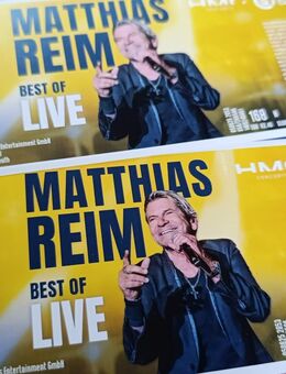 Zwei Tickets für Matthias Reim Konzert in Chemnitz Wasserschloss Klaffenbach am 16.08.2025 - Herdecke