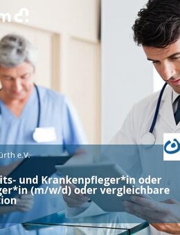 Gesundheits- und Krankenpfleger*in oder Altenpfleger*in (m/w/d) oder vergleichbare Qualifikation - Fürth