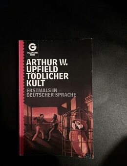 Tödlicher Kult. Upfield, Arthur William - Essen