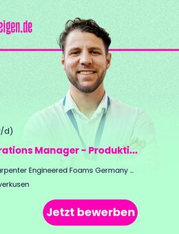 Operations Manager (m/w/d) - Produktion & Weiterverarbeitung von Schaumstoffen - Leverkusen