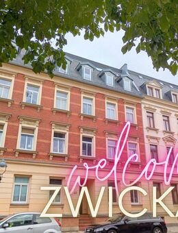 ++ wunderschöne, frisch renovierte 2-Raum Wohnung - mit Balkon - in der Zwickauer Nordvorstadt ++ - Zwickau
