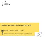 Stellvertretende Filialleitung (m/w/d) - Cochem