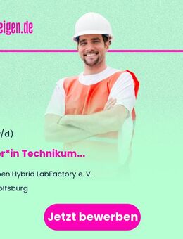 Leiter*in Technikum (m/w/d) - Wolfsburg