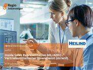 Inside Sales Representative MIL/AERO / Vertriebsmitarbeiter Innendienst (m/w/d) - Bruckmühl