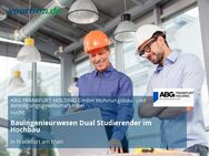 Bauingenieurwesen Dual Studierender im Hochbau - Frankfurt (Main)