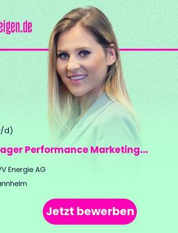 Manager Performance Marketing (m/w/d) - Mannheim