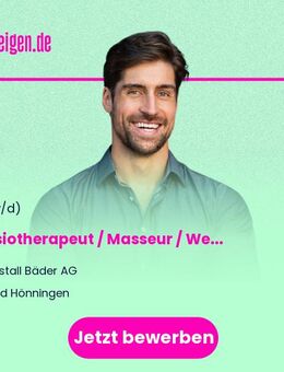 Physiotherapeut / Masseur / Wellness-Masseur (m/w/d) - Bad Hönningen
