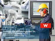 Planungs- und Betriebsingenieur für elektrische Energietechnik / Stromversorgung (m/w/d) - Vöhringen (Bayern)