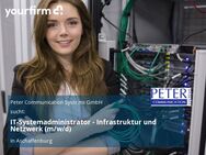 IT-Systemadministrator - Infrastruktur und Netzwerk (m/w/d) - Aschaffenburg