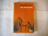 Der rote Rebell,Hazel M.Peel,Engelbert Verlag,1969 - Linnich