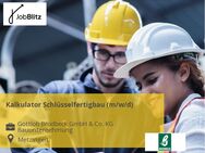 Kalkulator Schlüsselfertigbau (m/w/d) - Metzingen