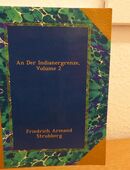 Buch "An der Indianergrenze / Vol. 2" / von Friedrich Armand Strubberg in 33647