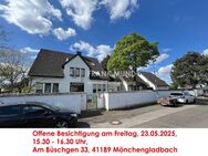 Offene Besichtigung 23.5.25,15.30-16.30h,Am Büschgen 33,41189MG:Mehrgenerationenhaus m.Baugrundstück - Mönchengladbach