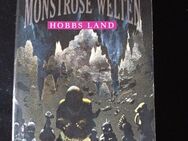 Monströse Welten. Hobbs Land. Zweiter Roman. von Sheri S. Tepper - Essen