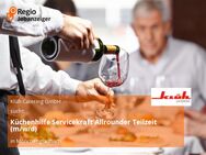 Küchenhilfe Servicekraft Allrounder Teilzeit (m/w/d) - Mönchengladbach