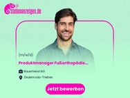 Produktmanager Fußorthopädie (m/w/d) - Zeulenroda-Triebes