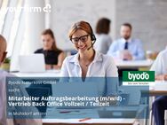 Mitarbeiter Auftragsbearbeitung (m/w/d) - Vertrieb Back Office Vollzeit / Teilzeit - Mühldorf (Inn)