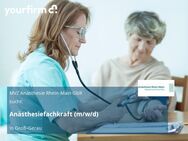 Anästhesiefachkraft (m/w/d) - Groß Gerau