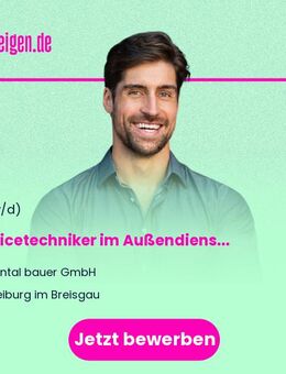Servicetechniker im Außendienst (m/w/d) - Allrounder - Großraum Konstanz / Freiburg - Freiburg (Breisgau)