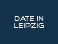 Bist Du weiblich Bi ab 30 Jahre irgendwo ? - Leipzig