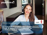 Wirtschaftsinformatiker / Betriebswirt Pflege- & Gesundheitsmanagement als Consultant (m/w/d) Vollzeit / Teilzeit - Stuttgart
