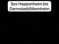 Biete Sex an Kostenlos nur Frauen bitte - Heppenheim (Bergstraße)