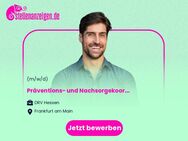 Präventions- und Nachsorgekoordinatorin / Präventions- und Nachsorgekoordinator (w/m/d) - Frankfurt (Main)