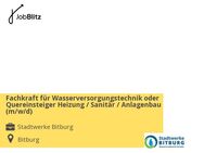 Fachkraft für Wasserversorgungstechnik oder Quereinsteiger Heizung / Sanitär / Anlagenbau (m/w/d) - Bitburg