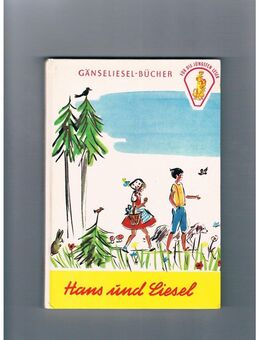 Hans und Liesel im Försterhaus,Willi Türk,Fischer Verlag,1968 - Linnich