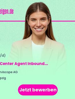 Call Center Agent (m/w/d) Inbound - Leipzig