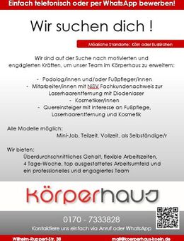 Podolog/innen und/oder Fußpfleger/innen & Kosmetiker/innen Köln - Euskirchen