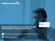 Systemadministrator (m/w/d) mit dem Schwerpunkt Cloud-Infrastruktur - Sankt Augustin