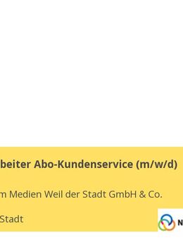 Teammitarbeiter Abo-Kundenservice (m/w/d) - Weil der Stadt