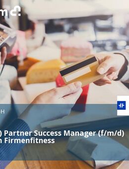 (Verbund-) Partner Success Manager (f/m/d) im Bereich Firmenfitness - Magdeburg Zentrum