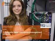 IT-Spezialist Netz- und Systemmanagement (m/w/d) - Bad Nauheim