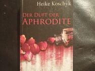Heike Koschyk - Der Duft der Aphrodite (Taschenbuch) - Essen