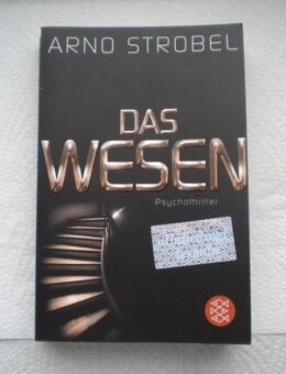 Das Wesen,Arno Strobel,Fischer Verlag,2010 - Linnich