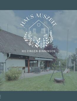 Haus Auszeit - Ihr saniertes Familienidyll in ruhiger Ortsrandlage von Hilzingen-Binningen - Hilzingen