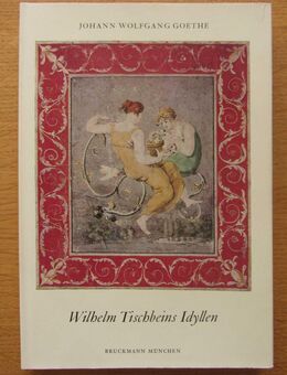 J. W. Goethe: Wilhelm Tischbeins Idyllen (1970) - Münster