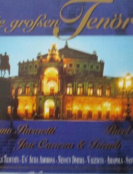 3er CD-Box Die großen Tenöre Carreras – Pavarotti - Ottie - Maintal
