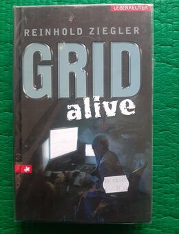 GRID alive - Reinhold Ziegler 2010 (originalverpackt) - Gröbenzell