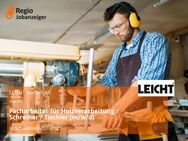 Facharbeiter für Holzverarbeitung / Schreiner / Tischler (m/w/d) - Schwäbisch Gmünd