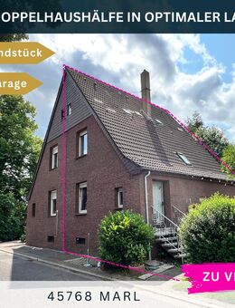 Ihr neues Zuhause - großer Garten und vielfältiges Wohnpotenzial! - Marl (Nordrhein-Westfalen)