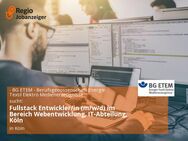Fullstack Entwickler/in (m/w/d) im Bereich Webentwicklung, IT-Abteilung, Köln - Köln