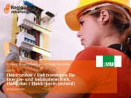 Elektroniker / Elektronikerin für Energie- und Gebäudetechnik, Elektriker / Elektrikerin (m/w/d) - München