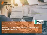 Inhouse SAP Consultant (m/w/d) – Schwerpunkt Materialwirtschaft - Wuppertal