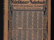 Kürschners Jahrbuch 1913 Kalender Welt- und Zeitspiegel Verkehrslexikon - Nürnberg