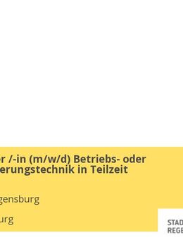 Elektroniker /-in (m/w/d) Betriebs- oder Automatisierungstechnik in Teilzeit - Regensburg