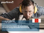 Vertriebsmitarbeiter im Innendienst (m/w/d) Fachgroßhandel Haustechnik - Barsbüttel